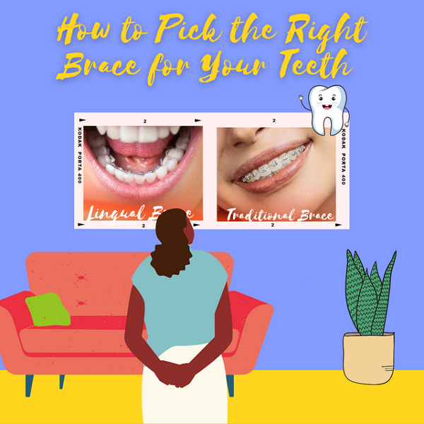 How to Find the Right Braces for Your Perfect Smile
