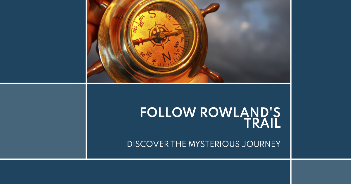 Use rowlands map to follow his trail