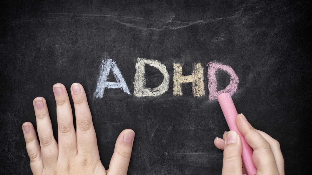 ADHD – What you Need to Know